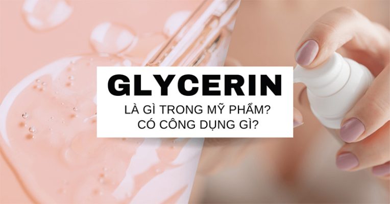 Glycerin Trong Mỹ Phẩm